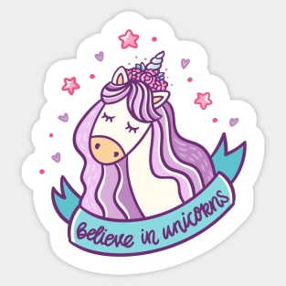 Believe in unicorns Sticker